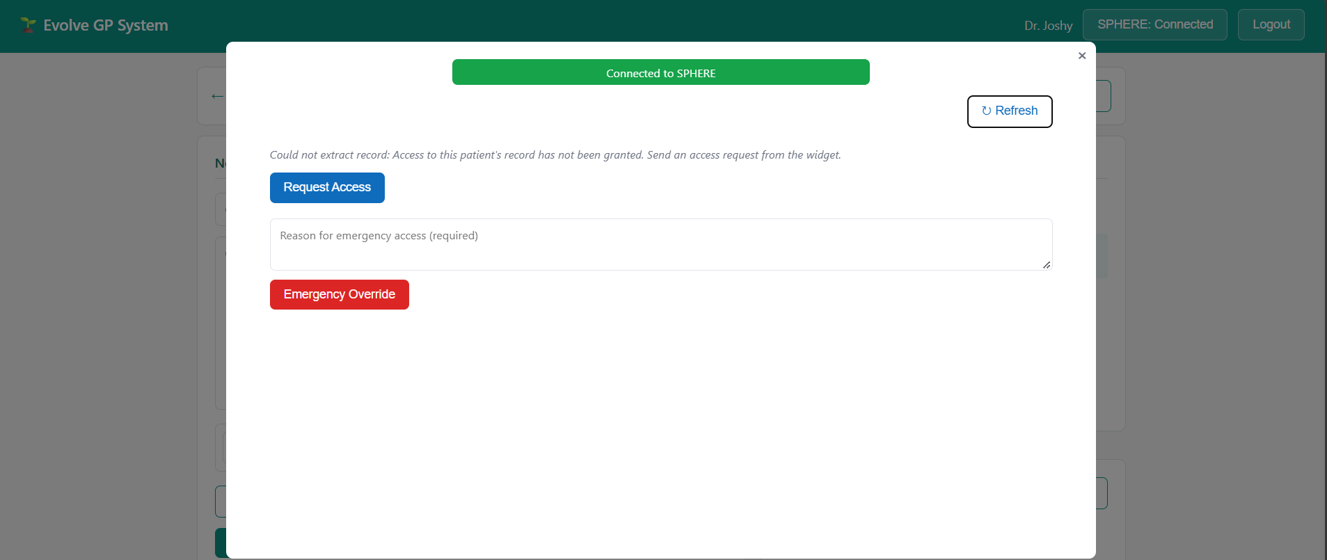Screenshot of the Evolve GP System UI with the embedded SPHERE widget showing an access-denied message, a Request Access button, and an Emergency Override option with a required reason field.